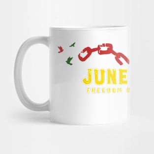 Juneteenth Freedom Day 1865 Mug